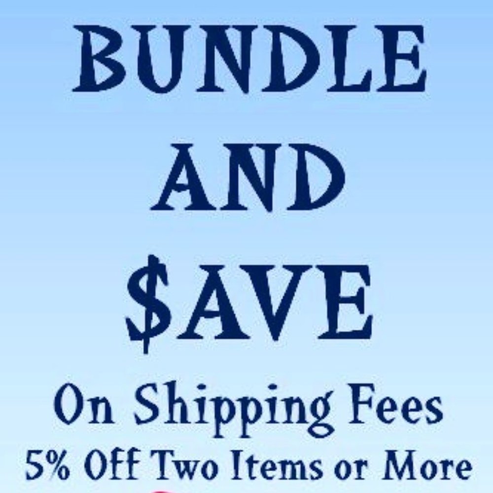 BUNDLE & SAVE!